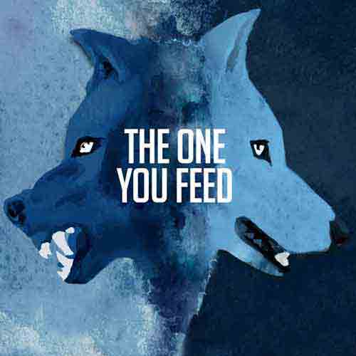 The One you feed